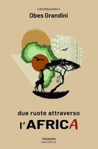 Due ruote attraverso l'Africa